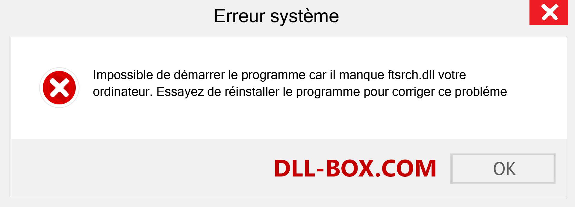 Le fichier ftsrch.dll est manquant ?. Télécharger pour Windows 7, 8, 10 - Correction de l'erreur manquante ftsrch dll sur Windows, photos, images